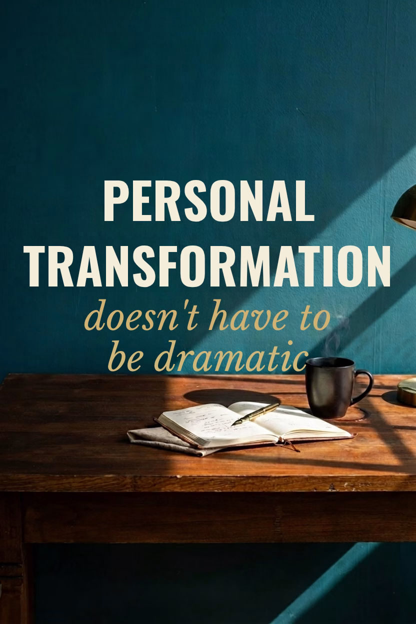 Person holding an open journal in a doorway at sunrise with the title "Journaling for Personal Transformation Doesn't Have to Be Dramatic" overlaid.