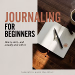 Open notebook featuring the words “Journaling for Beginners: How to start—and actually stick with it.”