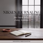 editorial feature image for a modern journaling website. Quiet contemporary Dutch canal-house interior,